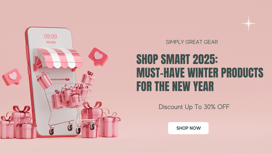 Shop Smart 2025: Must-Have Winter Products for the New Year