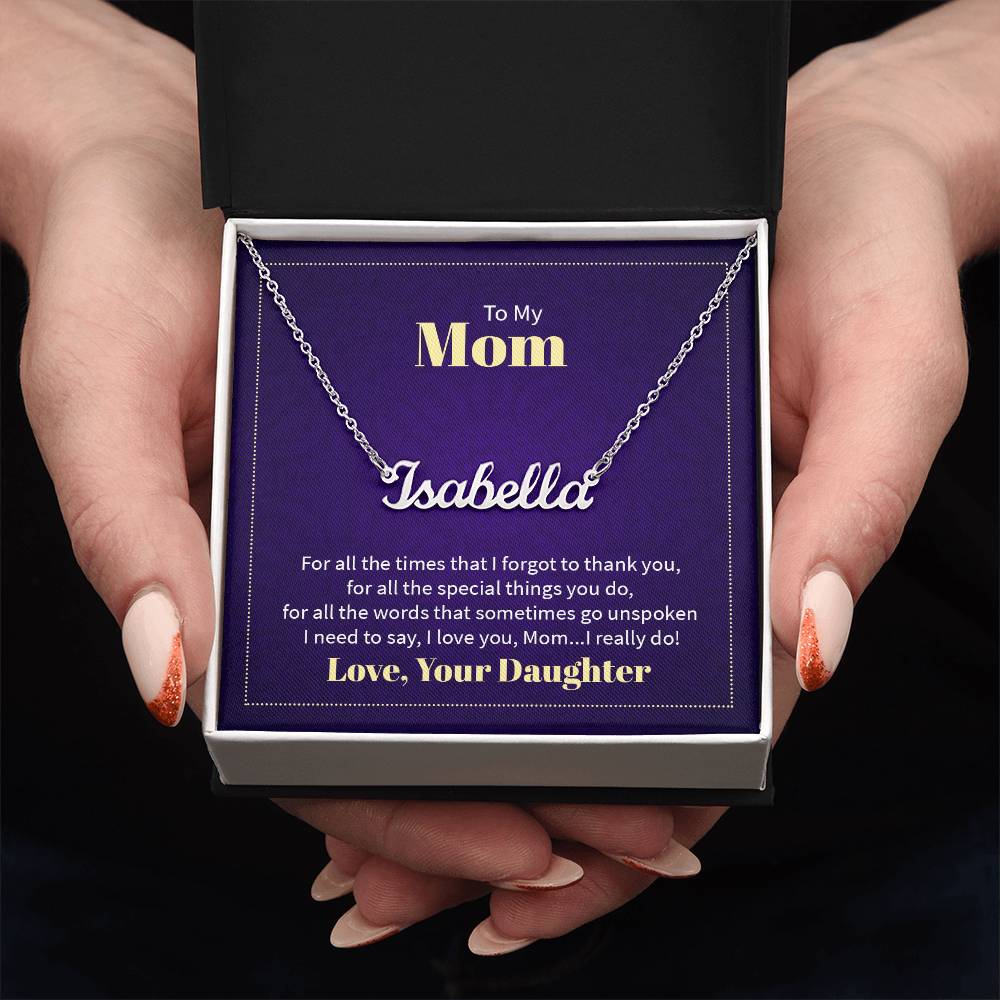 Custom Name Necklace - For Mom From Daughter - Simply Great Gear