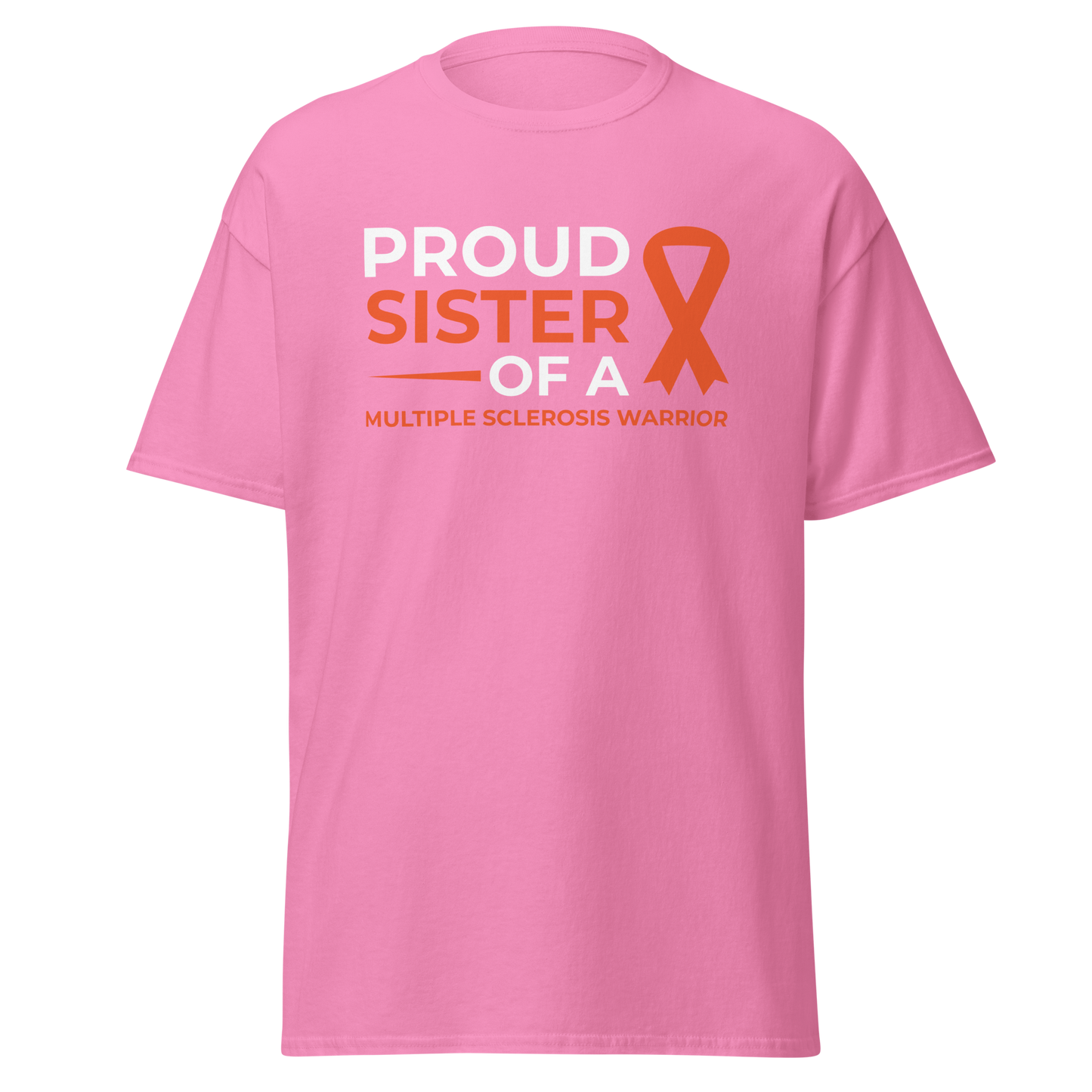 MS Awareness Proud Sister T-Shirt - Simply Great Gear