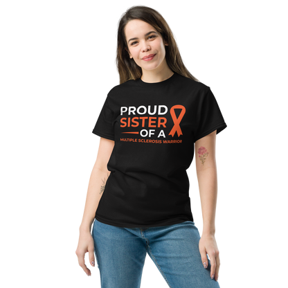 MS Awareness Proud Sister T-Shirt - Simply Great Gear