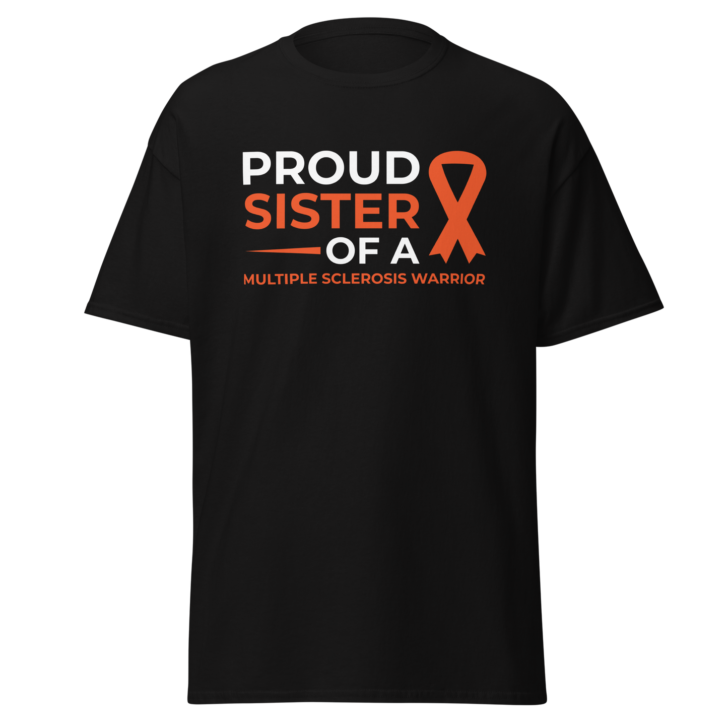 MS Awareness Proud Sister T-Shirt - Simply Great Gear