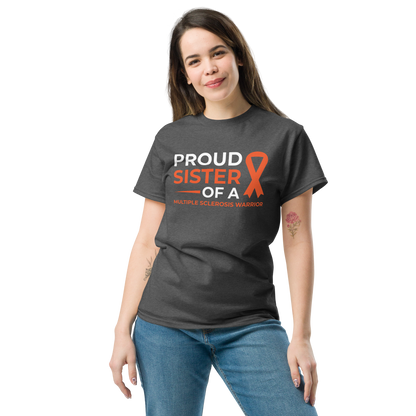 MS Awareness Proud Sister T-Shirt - Simply Great Gear