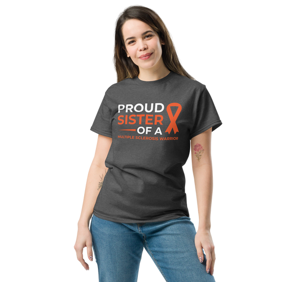 MS Awareness Proud Sister T-Shirt - Simply Great Gear