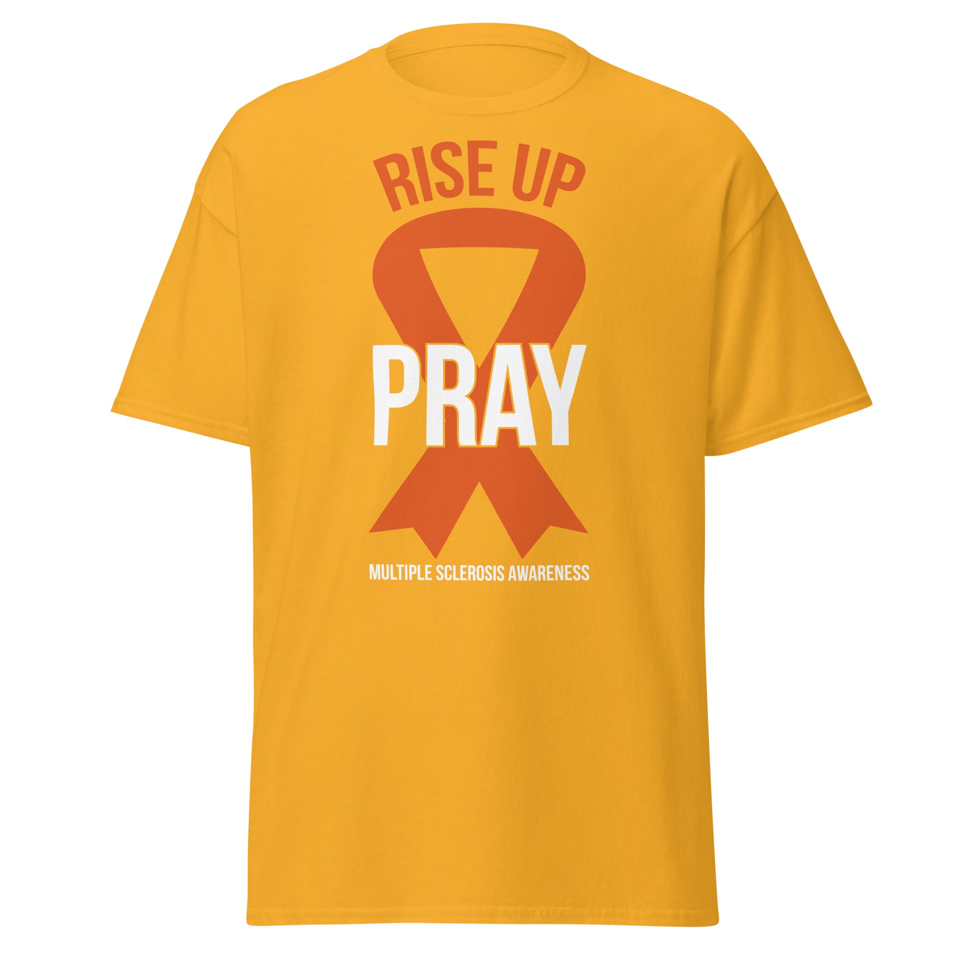 MS Awareness "Rise Up and Pray" T-Shirt - Simply Great Gear