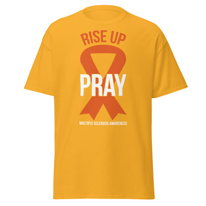 MS Awareness "Rise Up and Pray" T-Shirt - Simply Great Gear