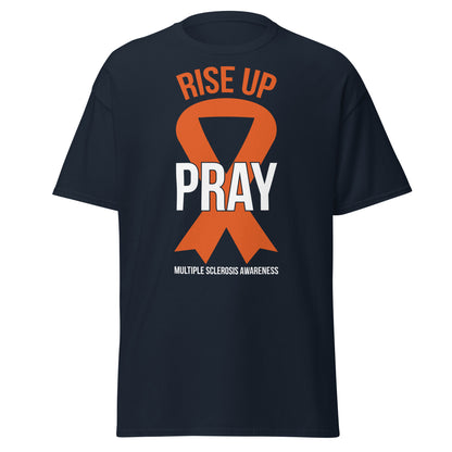 MS Awareness "Rise Up and Pray" T-Shirt - Simply Great Gear