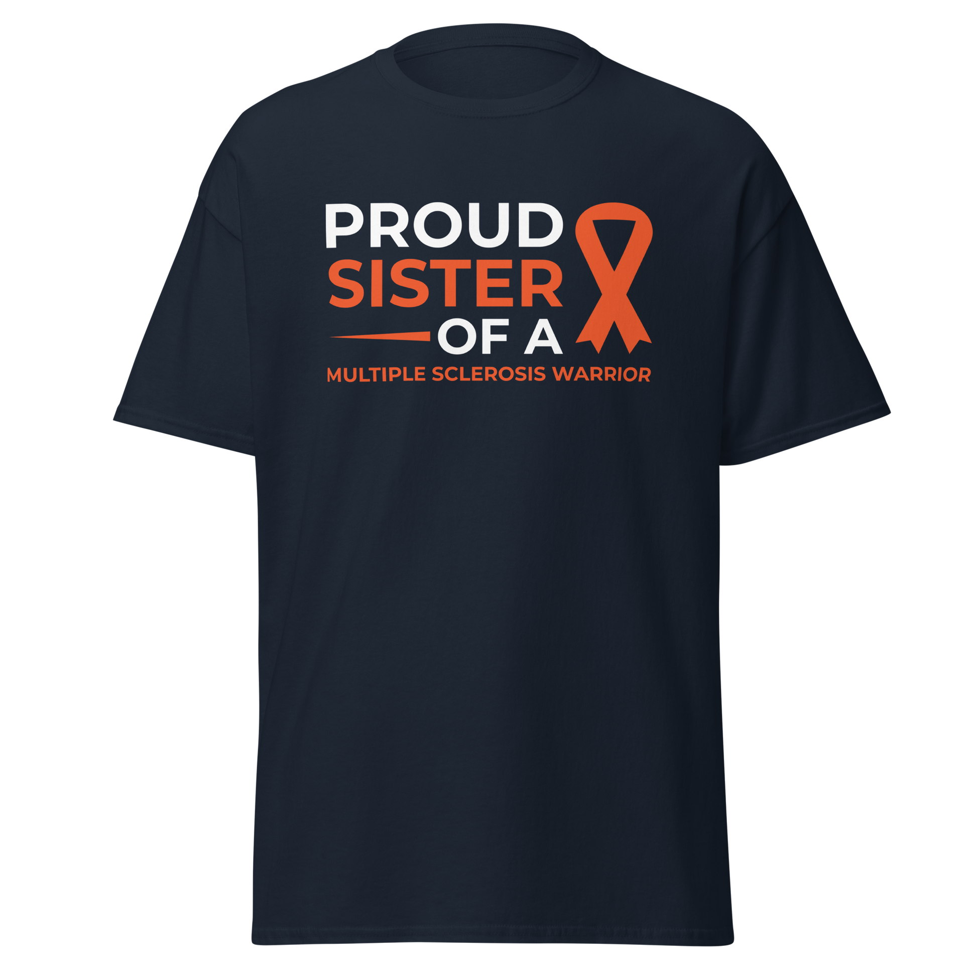 MS Awareness Proud Sister T-Shirt - Simply Great Gear