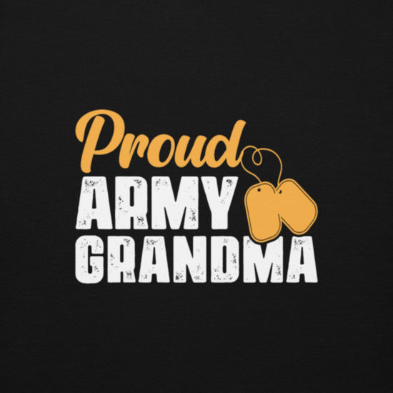 Proud Army Grandma Hoodie - Simply Great Gear