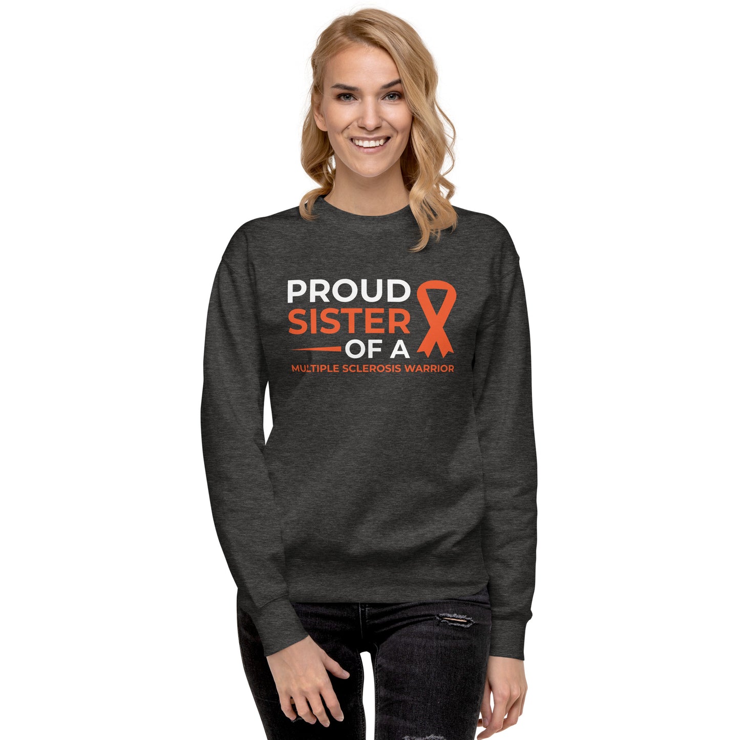 MS Awareness Proud Sister Premium Sweatshirt - Simply Great Gear